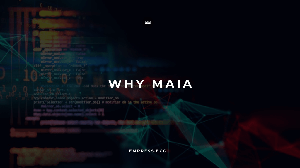 Why MAIA post image