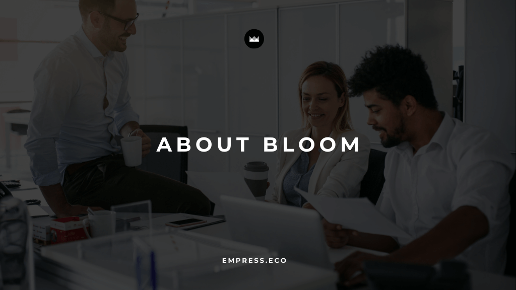 About Bloom