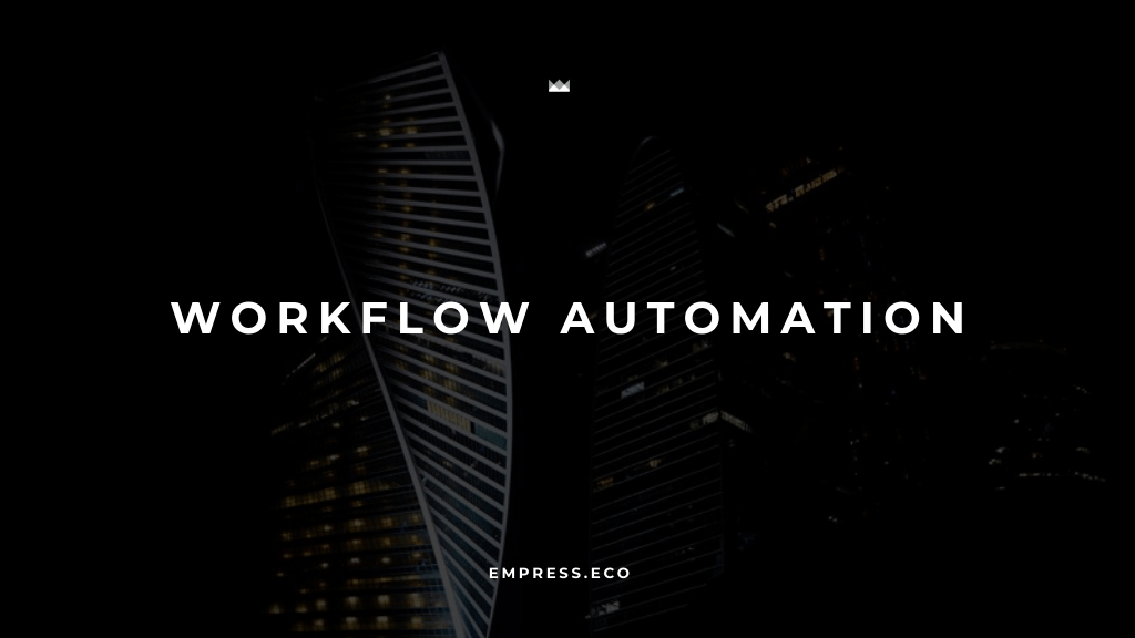 Workflow Automation